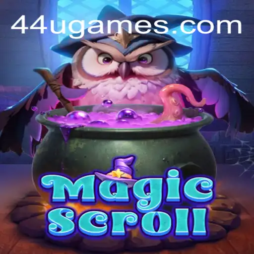 MagicScroll: A Journey Into the Enchanting World of 44U